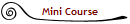 Mini Course