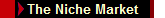 The Niche Market